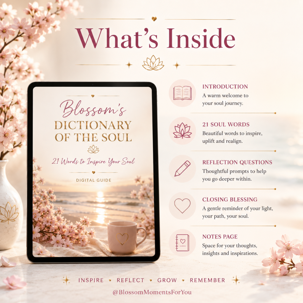 Blossom's Dictionary of the Soul 21 Soulful Words to Inspire Your Heart