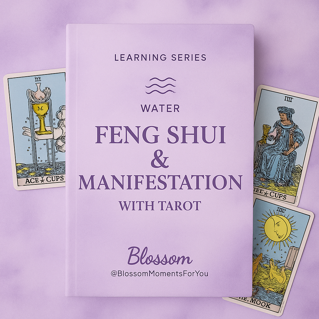 Feng Shui & Manifestation with Tarot Blossom