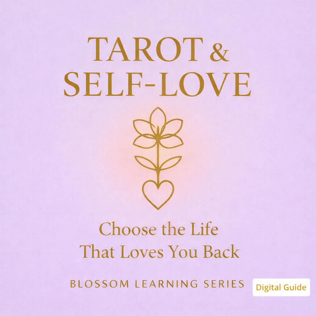 Tarot and Selflove choosing the life that loves you back